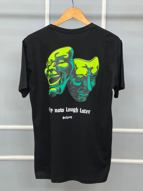 Camiseta “Cry Now Laugh Later” – Sufgang premium 40.1